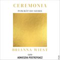 Poradniki: Ceremonia: Powrót do siebie - audiobook