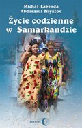 ebooki: Życie codzienne w Samarkandzie - ebook