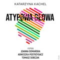 Atypowa głowa. Moje życie w spektrum - audiobook