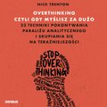 audiobooki: Overthinking, czyli gdy myślisz za dużo - audiobook