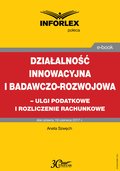 ebooki: Działalność innowacyjna i badawczo-rozwojowa - ulgi i rozliczenia rachunkowe - ebook