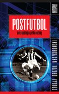 ebooki: Postfutbol. Antropologia piłki nożnej - ebook
