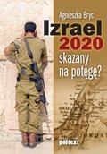 ebooki: Izrael 2020: skazany na potęgę? - ebook
