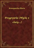 Przygrywka (Wyjdę z chaty...) - ebook