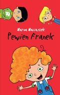 Dla dzieci i młodzieży: Pewien Franek - ebook