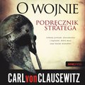 Zarządzanie i marketing: O wojnie. Podręcznik stratega - audiobook