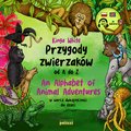 Języki i nauka języków: Przygody zwierzaków od A do Z. An Alphabet of Animal Adventures w wersji dwujęzycznej dla dzieci - audiobook