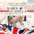 audiobooki: Karol i Camilla. Nowy król i miłość jego życia - audiobook