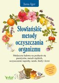 Słowiańskie metody oczyszczania organizmu - ebook