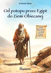 : Od Potopu przez Egipt do Ziemi Obiecanej - ebook