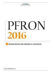 : PFRON 2016. Komentarz do zmian w ustawie - ebook