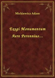 : Exegi Monumentum Aere Perennius... - ebook