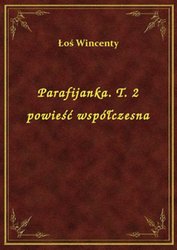 : Parafijanka. T. 2 powieść współczesna - ebook