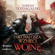 : I niechaj cisza wznieci wojnę - audiobook