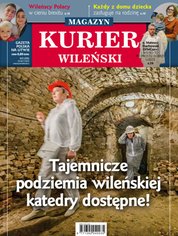 : Kurier Wileński (wydanie magazynowe) - e-wydanie – 43/2019