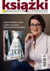 : Magazyn Literacki KSIĄŻKI - ewydanie – 4/2022