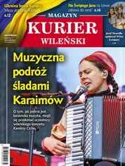 : Kurier Wileński (wydanie magazynowe) - e-wydanie – 25/2022