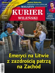 : Kurier Wileński (wydanie magazynowe) - e-wydanie – 30/2022