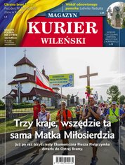 : Kurier Wileński (wydanie magazynowe) - e-wydanie – 34/2022