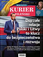 : Kurier Wileński (wydanie magazynowe) - e-wydanie – 17/2023
