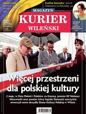 : Kurier Wileński (wydanie magazynowe) - e-wydanie – 18/2023