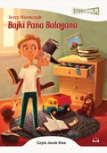Dla dzieci i młodzieży: Bajki Pana Bałagana - audiobook