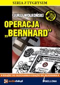 Dokument, literatura faktu, reportaże, biografie: Operacja „Bernhard" - audiobook