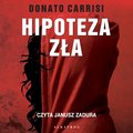 Kryminał, sensacja, thriller: Hipoteza zła - audiobook
