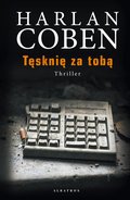 Kryminał, sensacja, thriller: Tęsknię za tobą - ebook