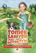 Dla dzieci i młodzieży: Tomek Sawyer jako detektyw - audiobook