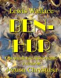 Fantastyka: Ben Hur. Opowiadanie historyczne z czasów Jezusa Chrystusa - ebook