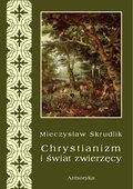 ebooki: Chrystianizm a świat zwierzęcy - ebook