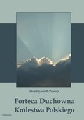 ebooki: Forteca Duchowna Królestwa Polskiego - ebook