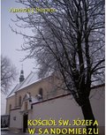 Kościół św. Józefa w Sandomierzu  - ebook