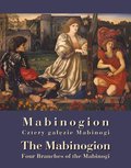Mabinogion. „Cztery gałęzie” Mabinogi - The Mabinogion. Four Branches of the Mabinogi - ebook