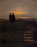 Majorat - Das Majorat -  Le Majorat - ebook