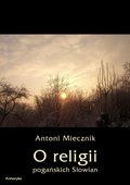 ebooki: O religii pogańskich Słowian - ebook
