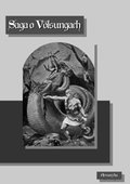 Saga o Völsungach (Wolsungach, Volsungach) - ebook