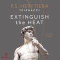 Romans i erotyka: Extinguish the Heat. Runda piąta - audiobook