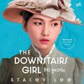 Dla dzieci i młodzieży: The Downstairs Girl. Bez gorsetu - audiobook