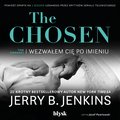 The Chosen - Wezwałem cię po imieniu - audiobook