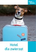 Praktyczna edukacja, samodoskonalenie, motywacja: Hotel dla zwierząt - ebook
