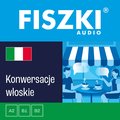 Języki i nauka języków: FISZKI audio - włoski - Konwersacje - audiobook