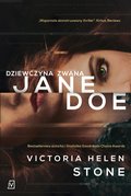 Kryminał, sensacja, thriller: Dziewczyna zwana Jane Doe - ebook