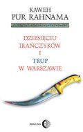ebooki: Dziesięciu Irańczyków i trup w Warszawie - ebook