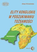 Elity kongijskie w poszukiwaniu tożsamości - ebook