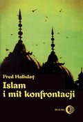 ebooki: Islam i mit konfrontacji. Religia i polityka na Bliskim Wschodzie - ebook