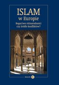 ebooki: Islam w Europie. Bogactwo różnorodności czy źródło konfliktów? - ebook