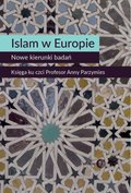 ebooki: Islam w Europie. Nowe kierunki badań - ebook