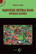 ebooki: Najnowsza historia Iranu. Republika islamska - ebook